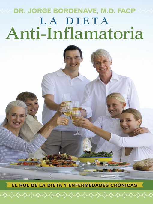 Title details for La Dieta Anti-inflamatoria by Dr. Jorge Bordenave - Available